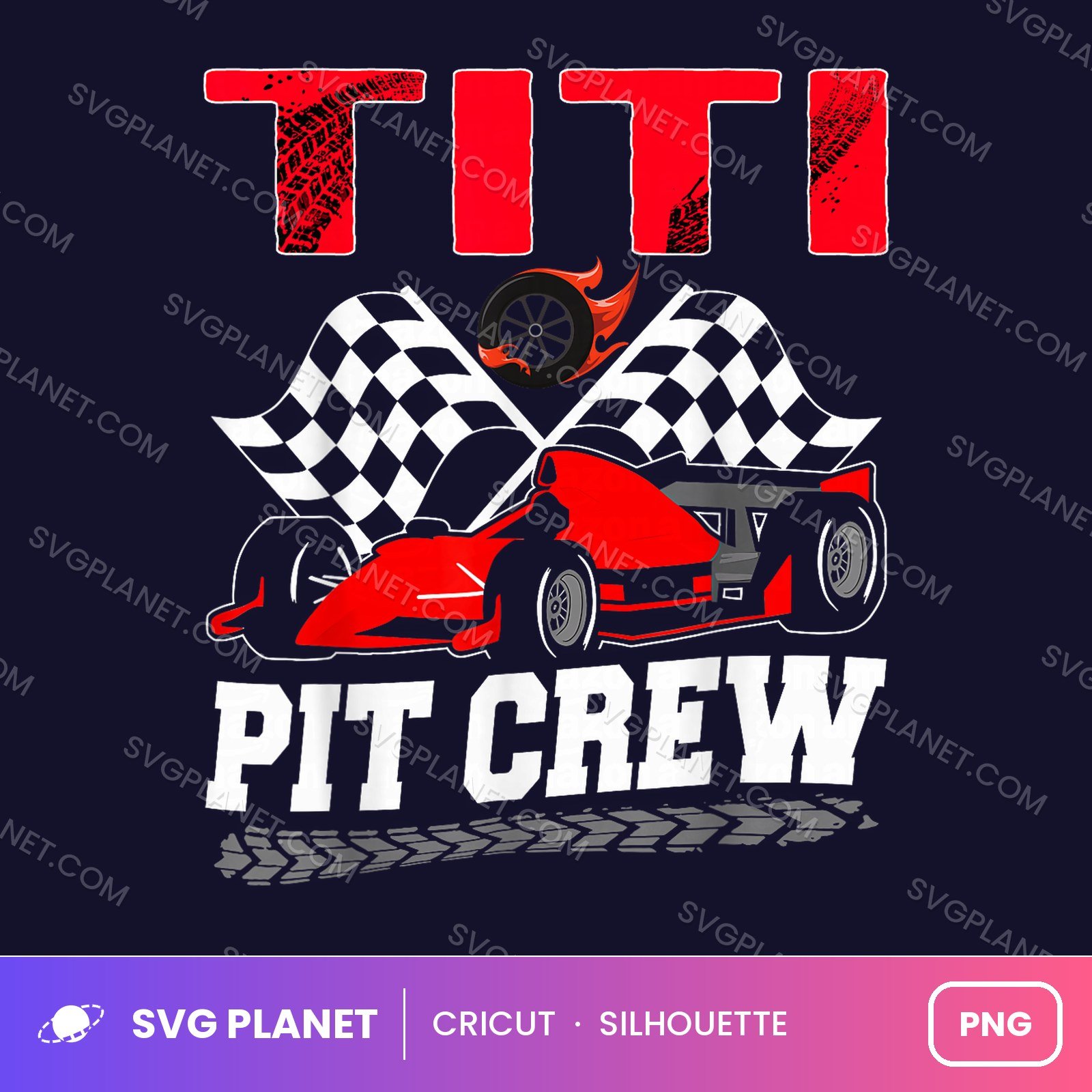 Titi Pit Crew Funny Birthday PNG